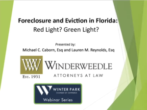 Michael Caborn and Lauren Reynolds Featured Speakers on Foreclosure and Eviction in Florida